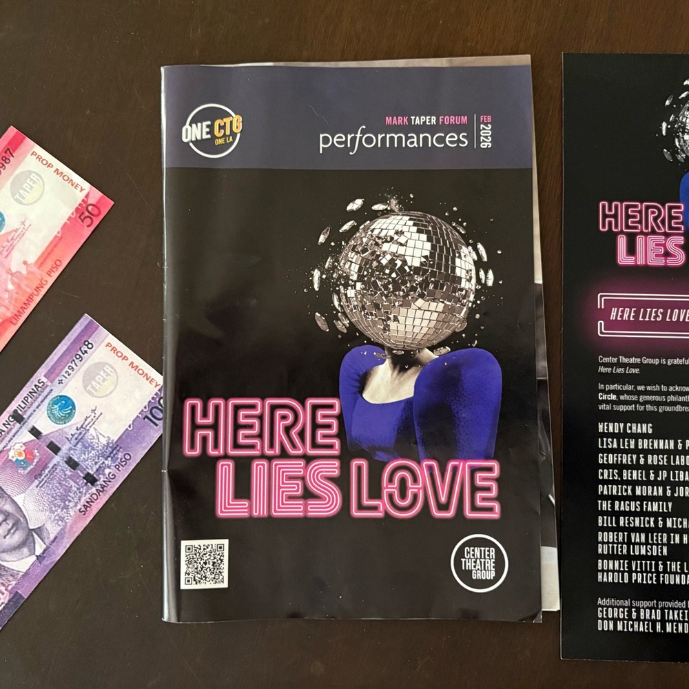 'Here Lies Love' Performance Program - & money that was dropped from the ceiling